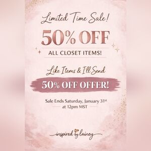 50% Off CLOSET LIMITED TIME SALE!!